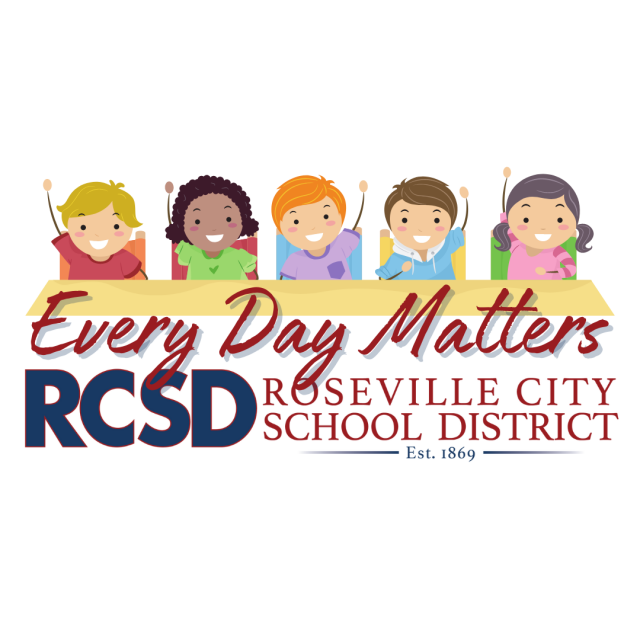 Cartoon students raising their hands and smiling, text reads "Every Day Matters, RCSD, Roseville City School District est. 1869"